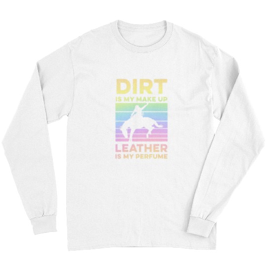 Horse Pet Womens Rodeo Horse Riding Bronc Quote Pastel Rainbow Long Sleeves