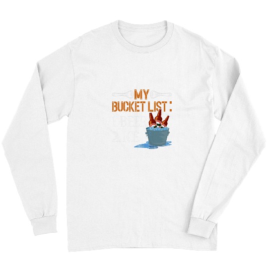 Beer Fun My Bucket List 1 Beer 2 Ice Funny Beer Drinking Long Sleeves