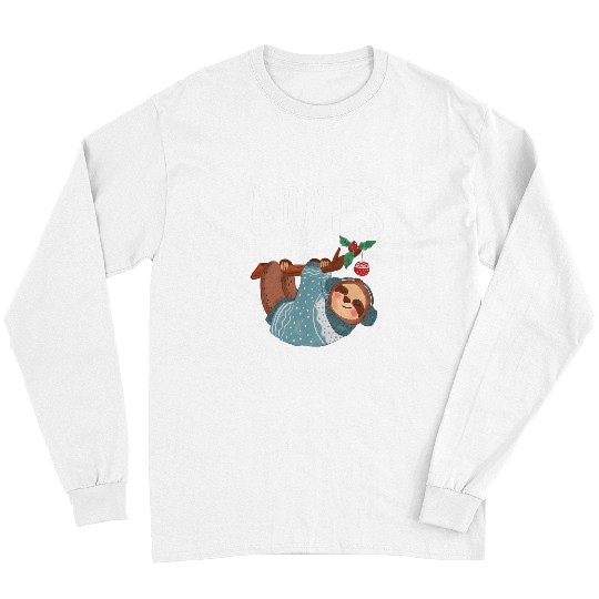 Sloth Pet Gift Chest Nuts Matching Chestnuts Christmas Sloth Christmas Long Sleeves