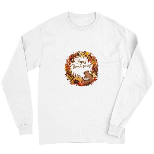 capybaras Pet Grateful capybaras Thanksgiving Wreath Long Sleeves