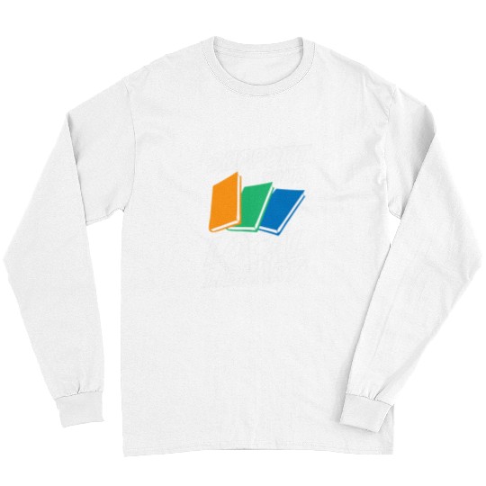 Librarian Job Support Your Local Library For Librarians MP Long Sleeves