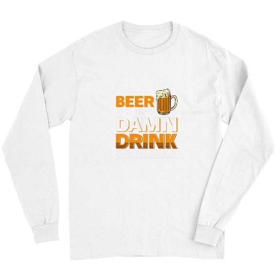 Beer Fun Beer Drink Party Bar Cocktail bests Craft Brewery Alcohol Long Sleeves