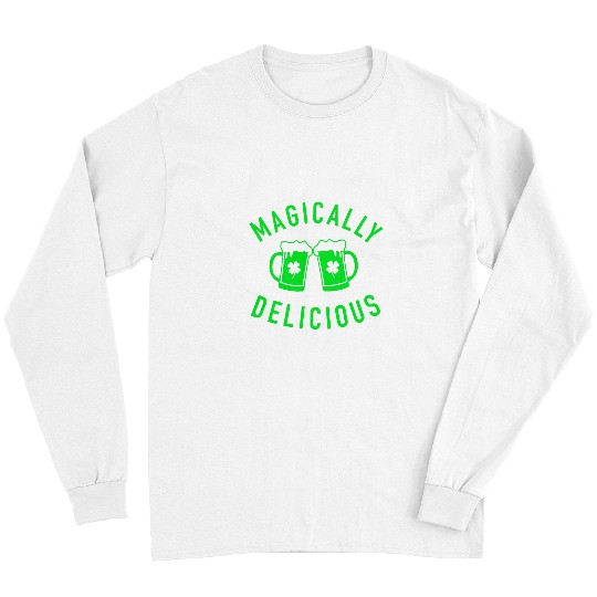 Beer Fun Magically Delicious Funny St Patrick Day Drinking Beer Long Sleeves