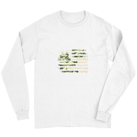 Truck Fun Mens Husband Daddy Trucker Protector Hero American Camo Flag Long Sleeves