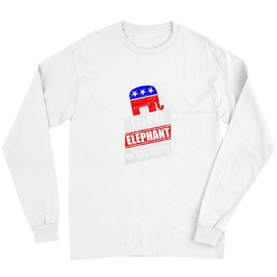Elephant Pet I m The Elephant in The Room Trump 20024 Conservative Long Sleeves