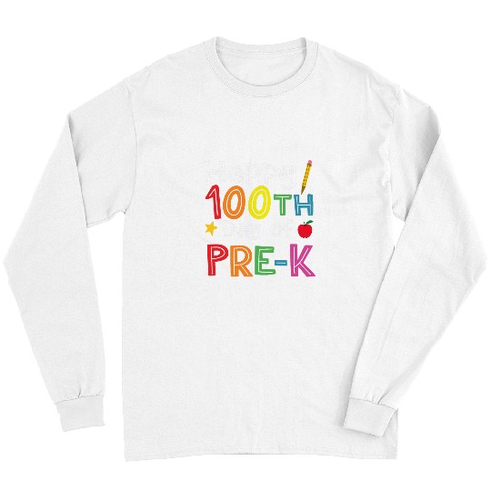 100 Days Of Pre K Teacher And Student Teacher Boy Girl Long Sleeves