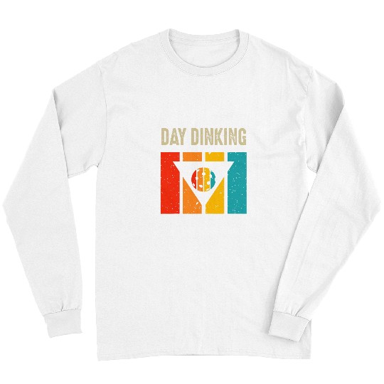 Sport Pickleball Day Dinking Funny Martini Pickleball Long Sleeves