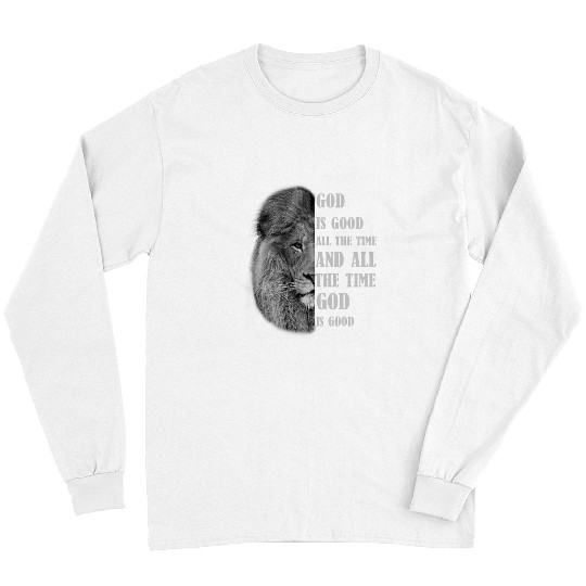 Lion Pet God is good all the time Christian Woman Long Sleeves
