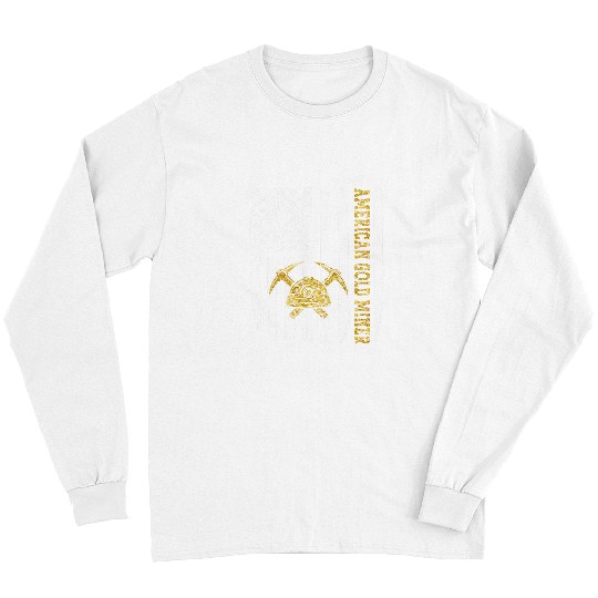 American Gold Miner Patriotic USA Flag Underground Mining Long Sleeves