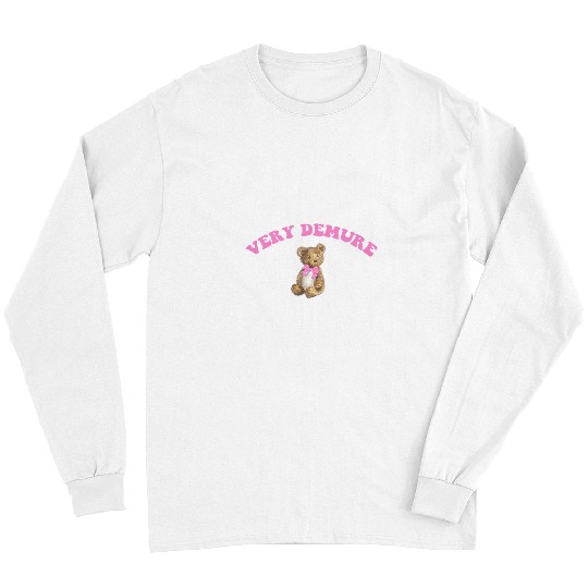 Bear Pet Very Demure Teddy Bear Preppy Soft Girl Aesthetic Saying Long Sleeves