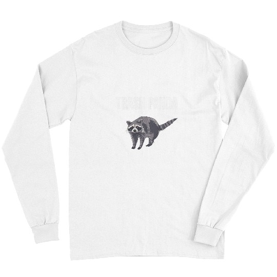 Raccoon Pet Trash Panda Funny Raccoon Opossum Enthusiasts 8 Long Sleeves