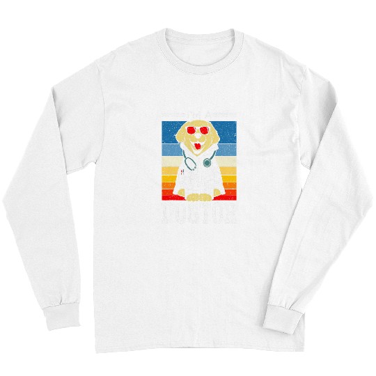 Im A Dogtor Veterinarian Animal Doctor Future Vet 1 Long Sleeves