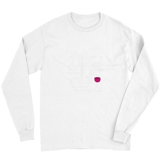 Funny Valentines Day Lord Give me Coffee To Change Long Sleeves