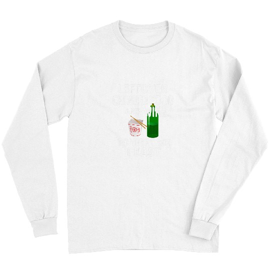 Wines Fun Leftover Chinese Food Takeout Wines Meme Long Sleeves