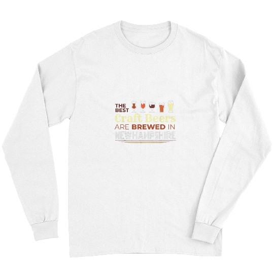 Beer Fun The bests Craft Beers Are Brewed in New Hampshire Beer Lovers Long Sleeves