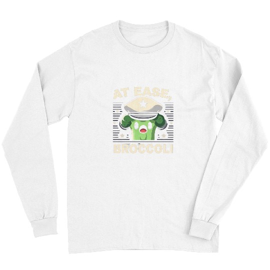 At Ease Broccoli Funny Graphic Tees 1 Long Sleeves