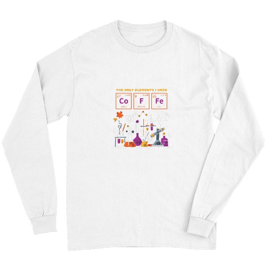 Coffee Fun Science Chemistry Periodic Table Elements Coffee Geek Long Sleeves