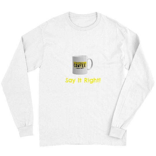 Coffee Fun Cawfee NJ New Jersey License Plate Need Coffee Lover Mug Long Sleeves