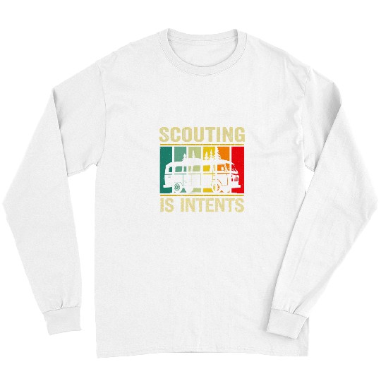 Scout Job is Intents Funny Scout Camping Happy Camper Retro 8 Long Sleeves