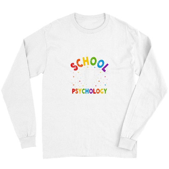Psychologist Job School Psychologist Psi Funny School Therapist Long Sleeves