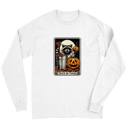 Raccoon Pet Trick Or Trash Raccoon Halloween 3 Long Sleeves