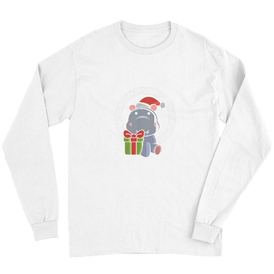 Hippo Pet I Want A Hippopotamus For Christmas Cute Hippos Hippo Long Sleeves