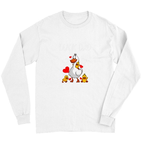 Duck Pet Dad Funny Duck Hunting Gift For Men Hunt Hunters Long Sleeves