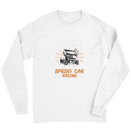 Beer Fun Sprint Car Racing Drink Beer Race Track Racer Long Sleeves
