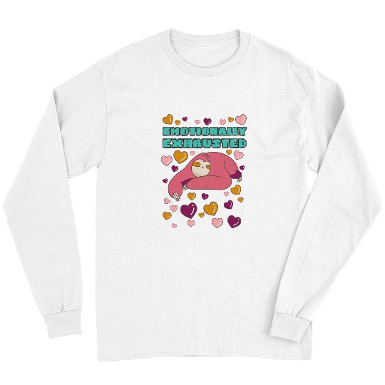 Sloth Pet Emotionally Exhausted Sloth with Hearts Long Sleeves