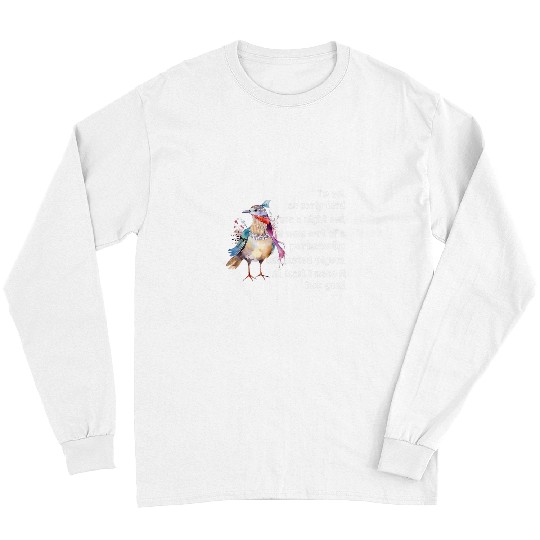 Owl Pet I m Not An Early Bird Nor a Night Owl but a Exhausted Pigeon Long Sleeves