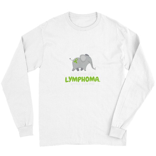Elephant Pet kisss My asss Lymphoma Have a Nice Day Elephant Long Sleeves