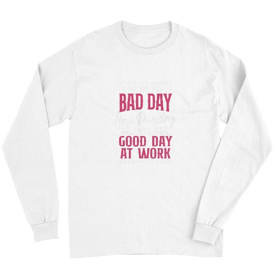 Line Dancing Dance Teacher Id Rather Have A Bad Day Line Long Sleeves