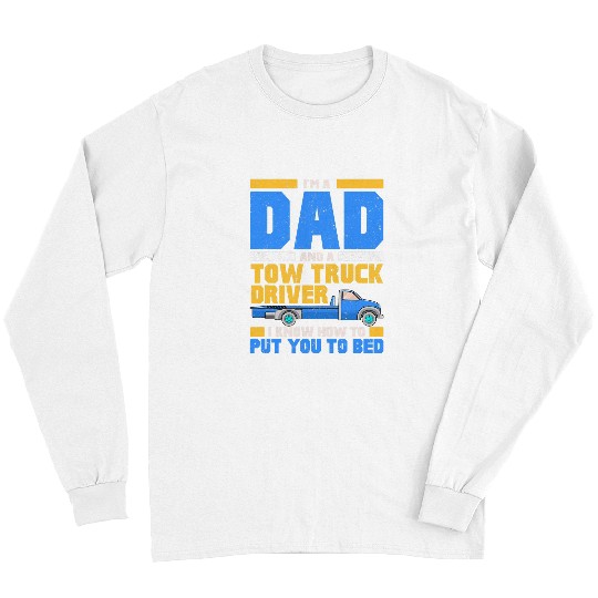 Mens Tow Truck Driver Dad Tow Trucker Yello Line Funny Gift Long Sleeves