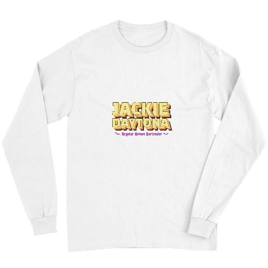 Bartender Job Jackie Daytona Regular Human Bartender Retro Logo Design Long Sleeves