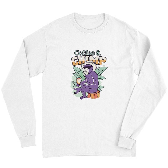 Coffee Fun Chimp Monkey Chill Chilling Long Sleeves