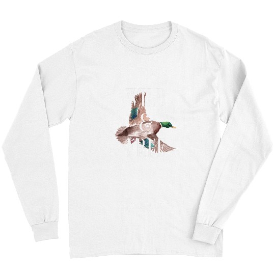 Duck Pet Wild and frees Mallard Duck Lover Attitude Southern Sacred Long Sleeves