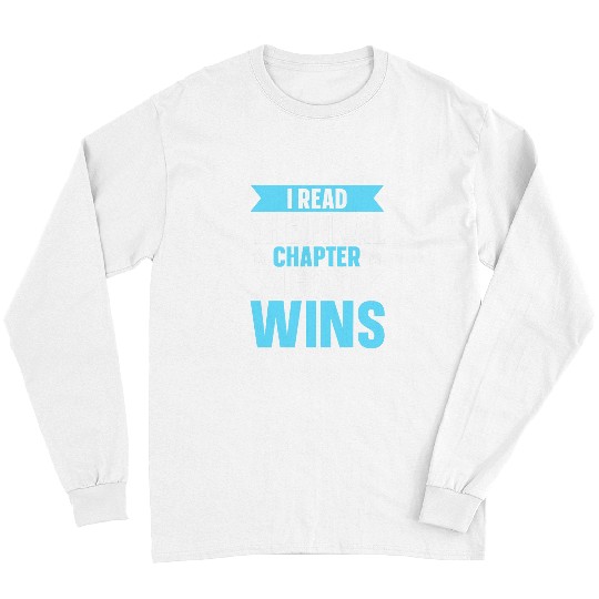 I Read The Final Chapter God Wins Long Sleeves