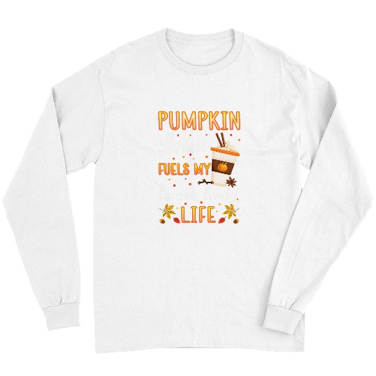 Coffee Fun Autumn Lunch Lady Pumpkin Spice Latte Coffee Fall Season Long Sleeves