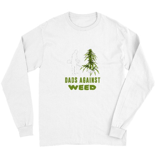 Dads Against weeds Funny Gardening Lawn Mowing 2 Long Sleeves