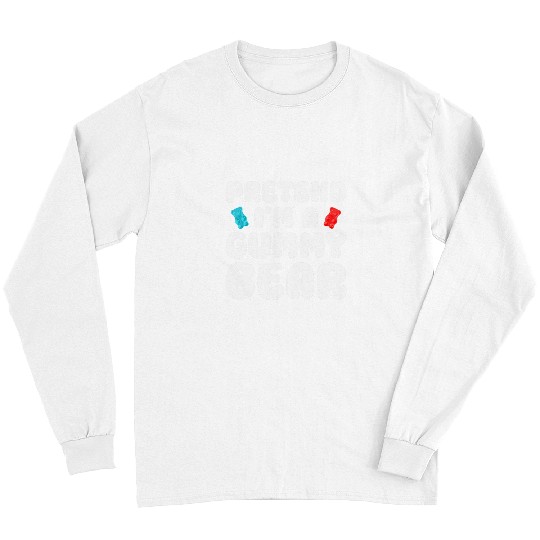 Bear Pet Pretend I m A Gummy Bear Easy Lazy Halloween Costume Long Sleeves