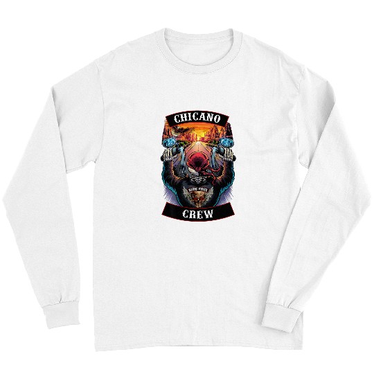 Chicano Crew Motorcycle Biker Skull Long Sleeves