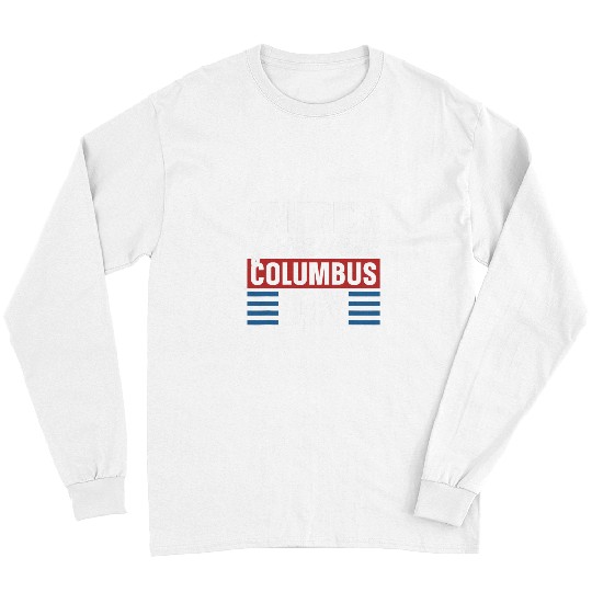 Columbus Day Christopher 1492 1 Long Sleeves