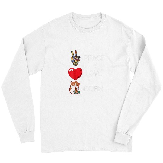 Hamster Pet Corn Love Peace Hamster Guinea Pig Maize Crop Corn Lover Long Sleeves