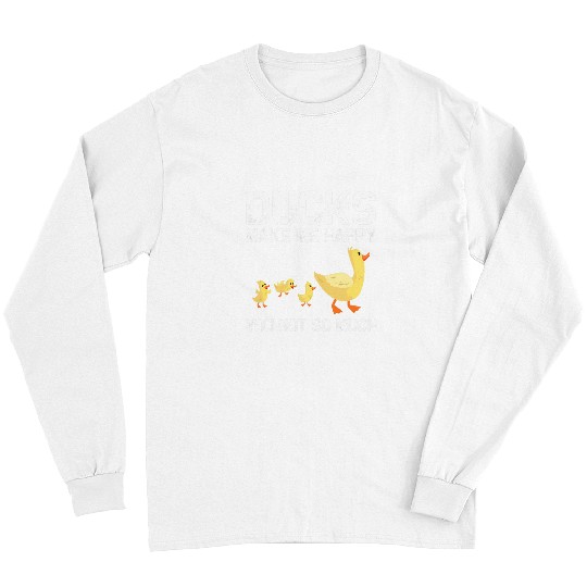 Duck Pet Designs For Men Women Farm Duckling Owner Hunters 28 Long Sleeves