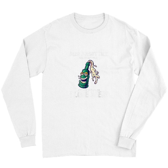 Beer Fun I love beer Booze party men s night men s day Beer Lover 2 Long Sleeves
