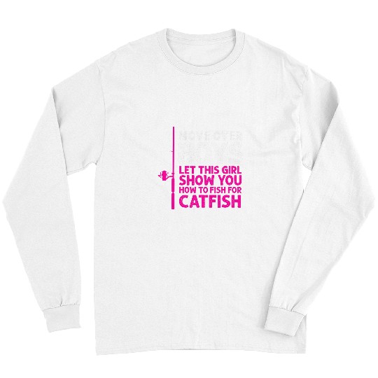 Catfish Fishing Fishing Girl Catfishing Long Sleeves
