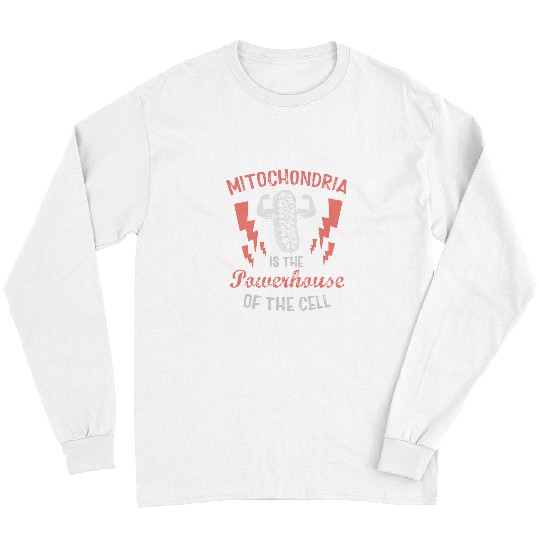Mitochondria is the Powerhouse of the Cell Funny Biology Long Sleeves