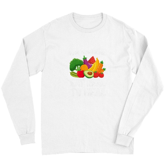 Utritionist RDN Fruit Chef Geek Food Is medicines Eat Real Long Sleeves