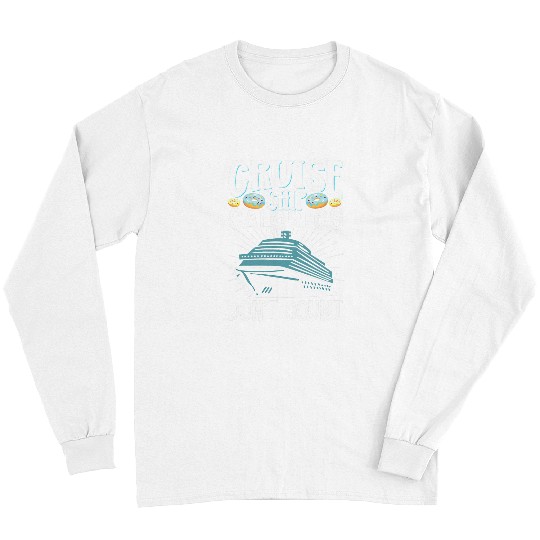 Cruise Ship Calories Dont Count Funny Cruising Vacation Long Sleeves