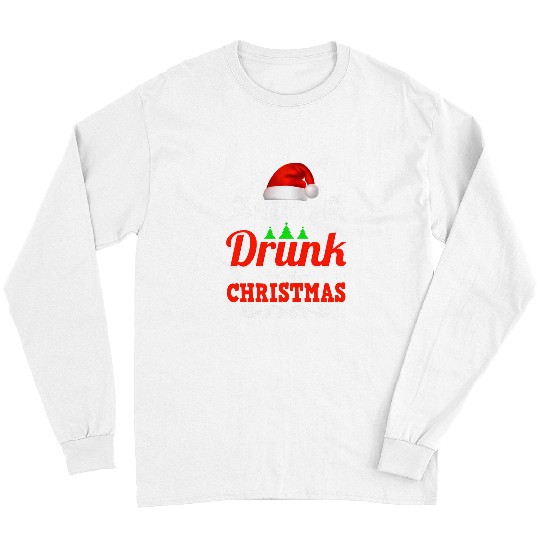 Wines Fun Merry Drunk I m Christmas Wines Lover Ugly Christmas Sweater Long Sleeves